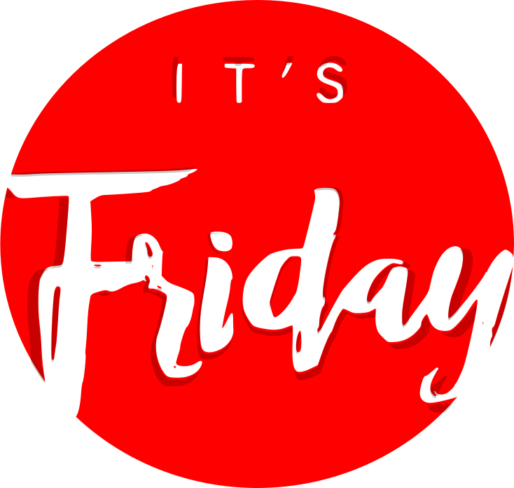 its Ffriday
